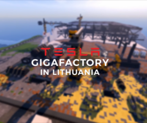Cоздание виртуального завода Tesla помогает Литве приобретать известность в мире
