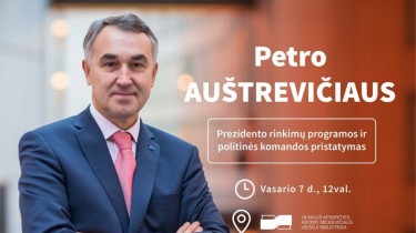 П. Ауштрявичюс, баллотирующийся в президенты Литвы, выдвигает идею европейской Литвы